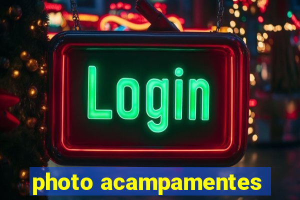 photo acampamentes